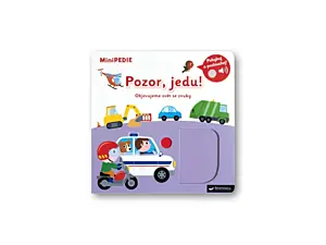 MiniPEDIE Objevujeme svět! Pozor, jedu!