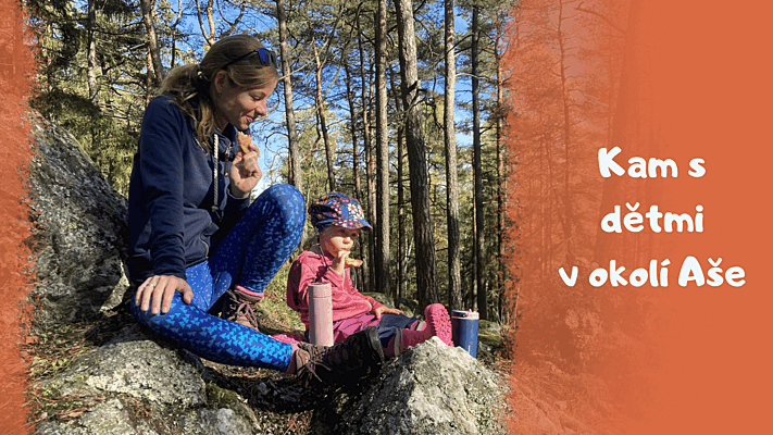 10 tipů na místa, kam vyrazit na akční dovolenou v Aši a okolí