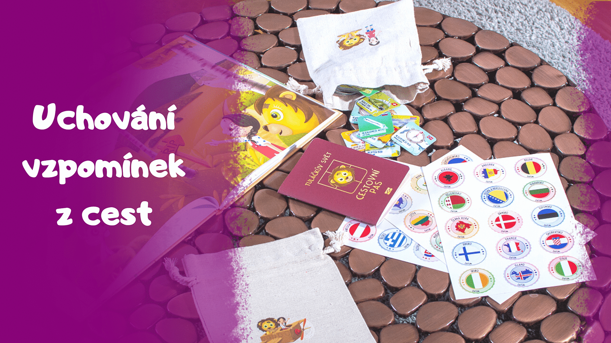 Dětský cestovní pas: Originální tip, jak si s dětmi uchovávat vzpomínky z vašich cest
