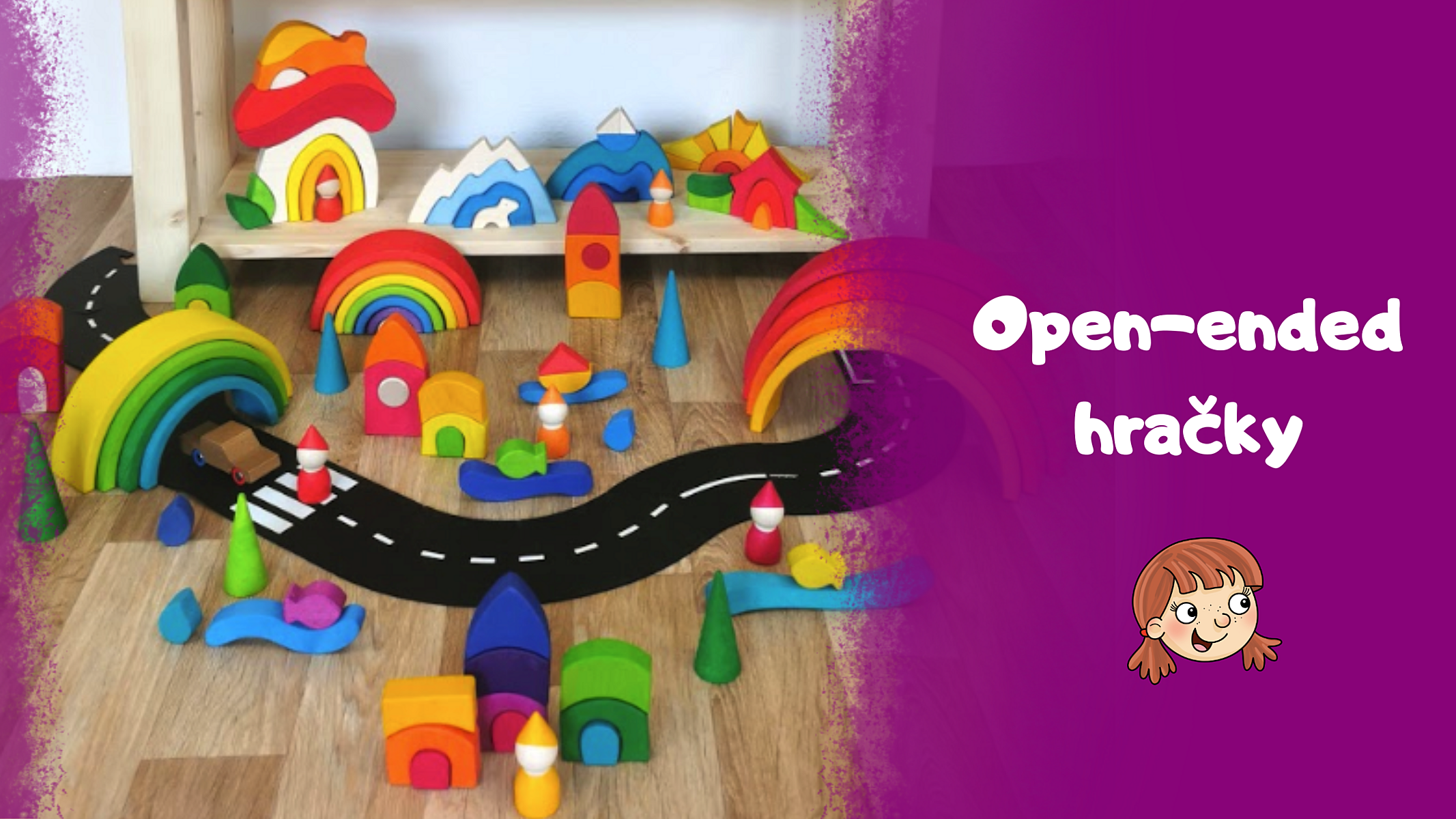Znáte open-ended toys? Aneb proč doma mít i nějaké open-ended hračky